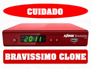 NOVA ATUALIZAÇÃO BRAVÍSSIMO CLONE DATA: 01/10/2013. Clone+Bravis  simo